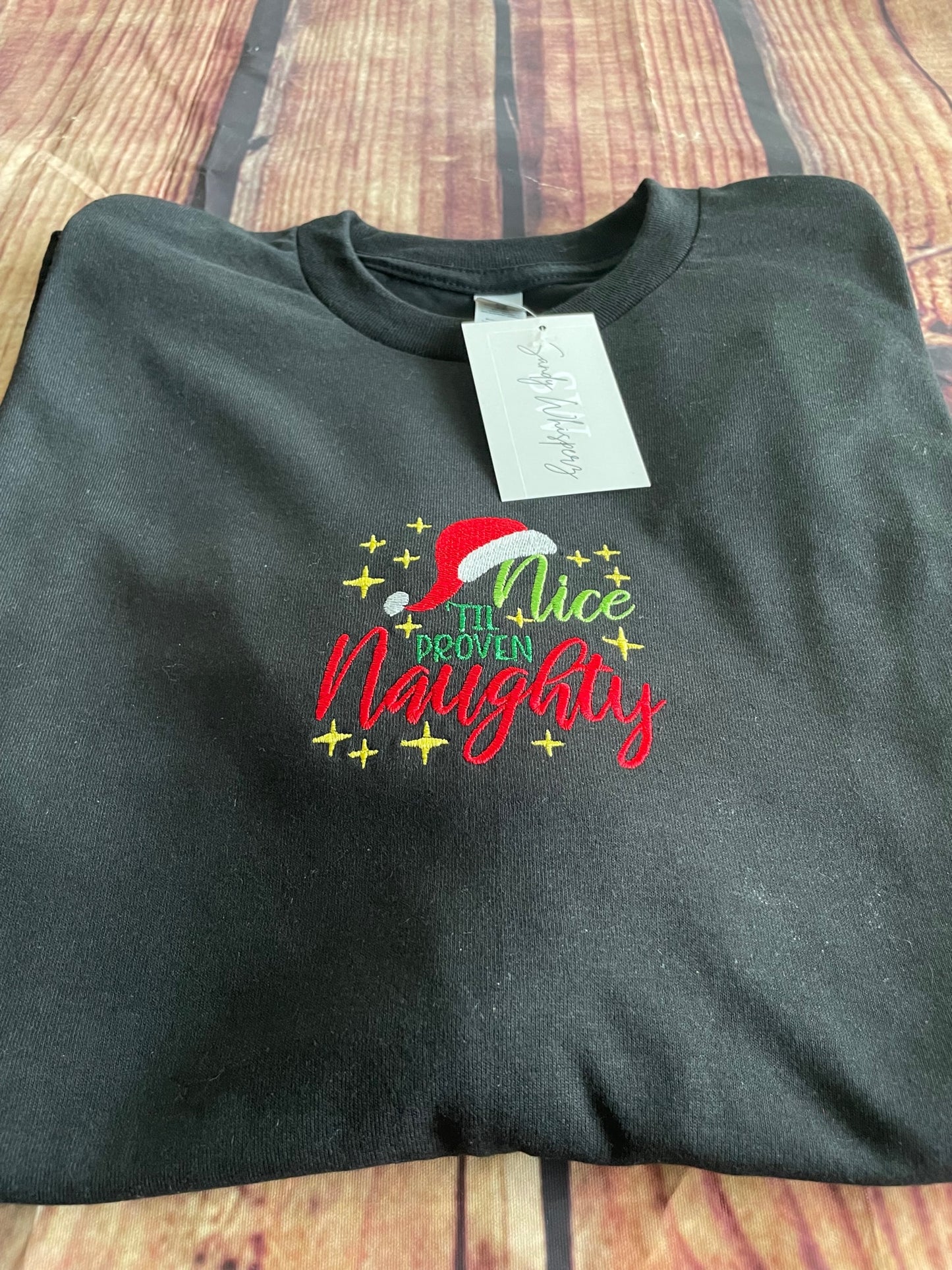 Custom Embroidered Nice Til Proven Naughty Adult Humor Funny Long Sleeve Christmas Tshirt | Naughty Christmas Shirt | Christmas Tshirt | Holiday Shirt