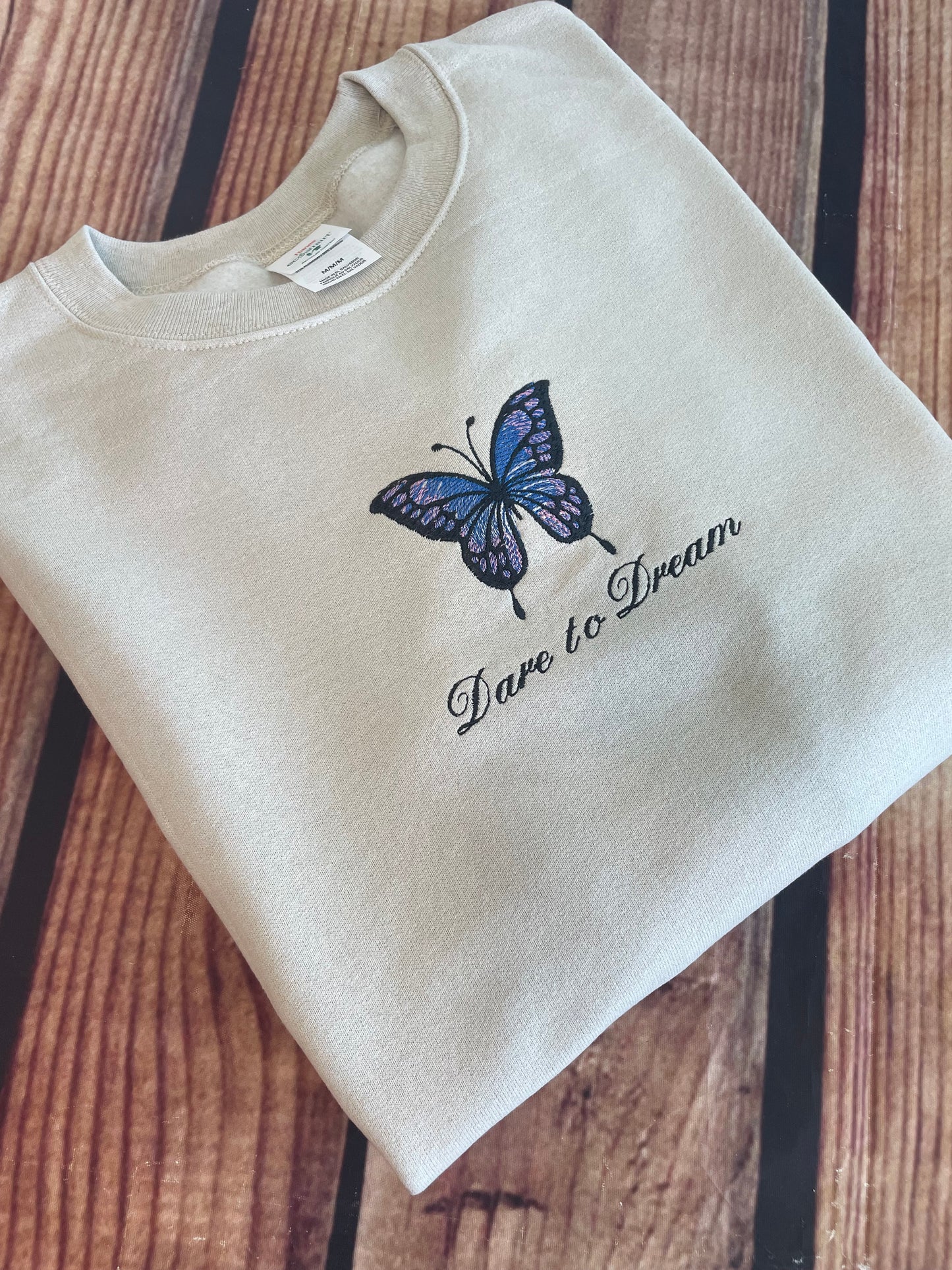 Custom Embroidered Dare to Dream Butterfly Sweatshirt | Everyday Gift | Birthday Gift |Embroidery Butterfly