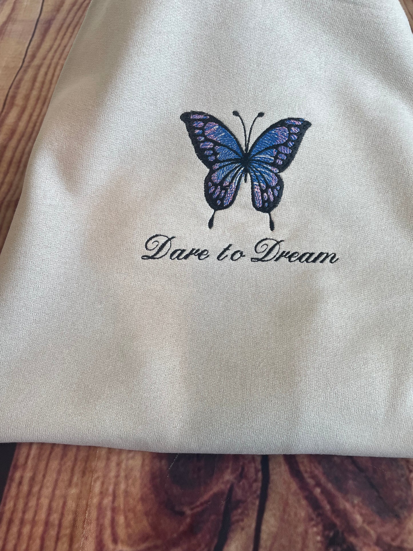 Custom Embroidered Dare to Dream Butterfly Sweatshirt | Everyday Gift | Birthday Gift |Embroidery Butterfly