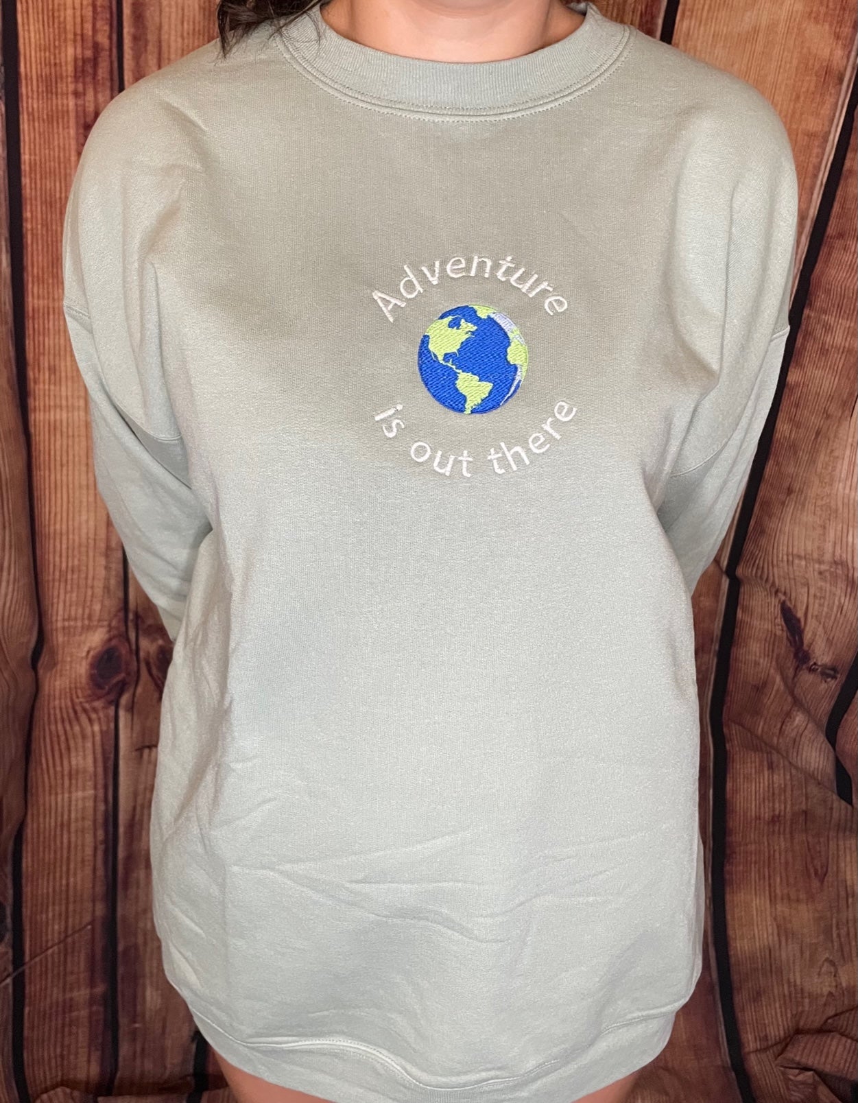 Custom Embroidered Adventure is out there Inspirational Sweatshirt